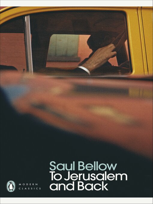 Title details for To Jerusalem and Back by Saul Bellow - Wait list
